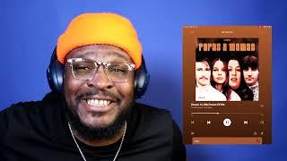 This Is Beautiful!! The Mamas & The Papas - Dream A Little Dream Of Me REACTION/REVIEW