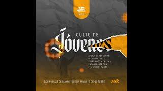 CULTO UNIDO DE JÓVENES | IGLESIA MMM 12 DE OCTUBRE (25/05/2024)