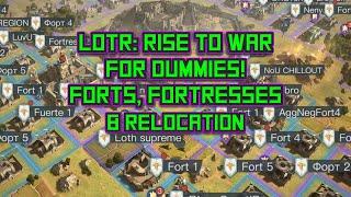 LOTR: Rise to War New Player Guide - Forts, Fortresses & Relocating