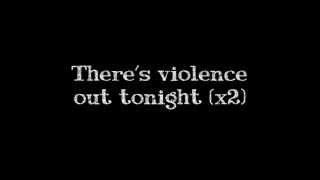 Little Comets - Violence Out Tonight (Lyrics On Screen)