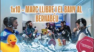 Marc Llibre i el bany al Bernabéu | Desobediència 1x10