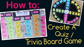 How to: Create a Quiz / Trivia Board Game.