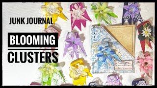 Junk Journal - Blooming Clusters