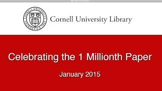 Celebrating arXiv's 1 millionth paper, January 2015