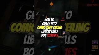 How to *GLITCH* into the ceiling of the comic book shop on Liberty Falls in #BO6 #Zombies ‼️ #shorts