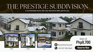 The PRESTIGE Subdivision -Davao's Most Affordable Exclusive Subdivision