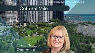 Living on the Cultural Mile - Great Chicago Communities