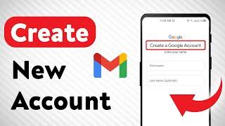 How to Create New Gmail Account On Gmail (Updated)