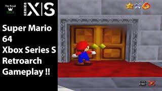Super Mario 64 Xbox Series S Gameplay | RetroArch | Amazing  Nintendo 64 Emulation !