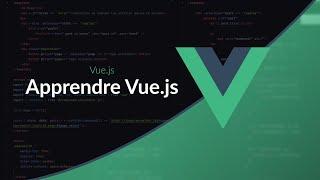 Apprendre Vue.js : Introduction