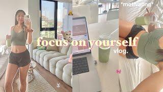 how to *really* focus on yourself  spending time alone, productive days & aesthetic vlog