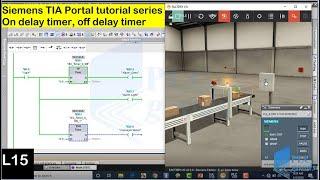 Siemens TIA Portal tutorial series On delay timer off delay timer