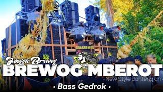 JINGGLE BREWOG MBEROT YANG LAGI VIRAL ‼️ Bass Gedrok new style banteng an