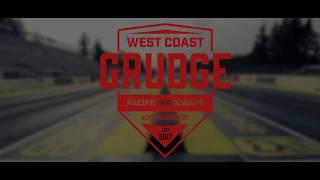 West Coast Grudge Racing @ Pacific Raceways!