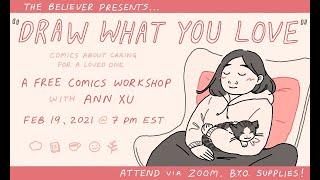 Draw What You Love with Ann Xu | Friday Night Comics Workshops
