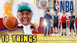 10 Things You Should NOT Do Playing Basketball.. (NBA)