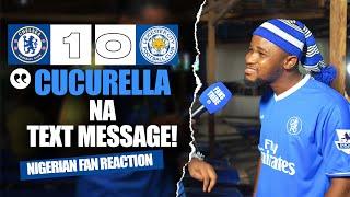 CHELSEA 1-0 LEICESTER CITY ( Dani - NIGERIAN FAN REACTION) - Premier League 2024 -2025