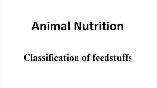 Classification of feedstuffs