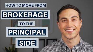How To Move From Brokerage To The Principal Side in CRE