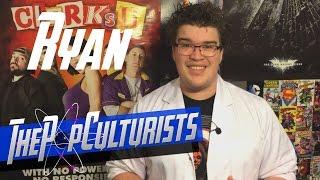 Meet The PopCulturists: Ryan - ThePopCulturists.com