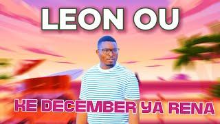 Leon Ou - Ke December Ya Rena