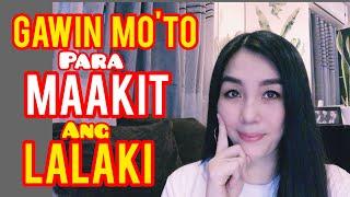 8 POWERFUL TIPS  PARA MA ATTRACT ANG LALAKI | Cherryl Ting