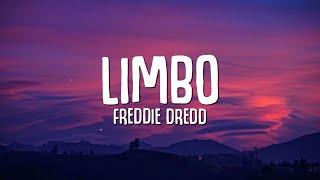 Freddie Dredd - Limbo (Lyrics)