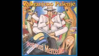 Zabranjeno pušenje - Genter - Bog vozi Mercedes