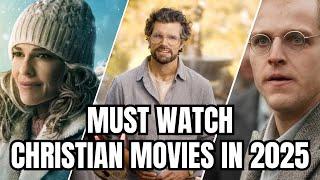 9 Uplifting Christian Movies You Need To WATCH In 2025