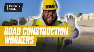 Road Construction Workers do everything BUT they Job