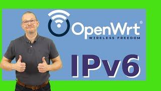 IPv6 with OpenWrt