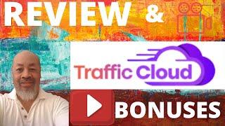Traffic Cloud Demo Review ~^~Watch Traffic Cloud Demo Review before you buy~^~