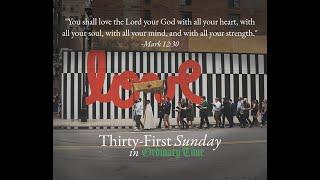 Sunday in the 31st Week of Ordinary Time - 5 pm