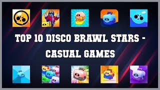 Top 10 Disco Brawl Stars Android Games