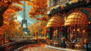 Fall Morning Jazz Music at the Cozy Coffee Shop France That Makes Your Relaxing & Positive Mood