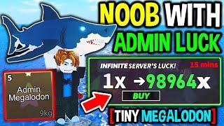 NOOB RESTARTS With INFINITE ADMIN LUCK in Roblox Fisch..