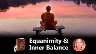 Bhagavad Gita: Equanimity and Inner Balance by Pravrajika Divyanandaprana