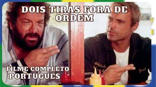 Dois Tiras Fora de Ordem | Comédia | Aventura | Filme completo em português