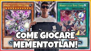 MEMENTOTLAN COMBO & SPIEGAZIONI DETTAGLIATE DEL DECK!! SCELTE SPIEGATE E TECH!! [Yu-Gi-Oh! ITA]