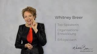 Whitney Breer - Top Speaker | Erfolgscoach | Organisationsberatung