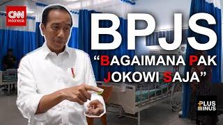 CNN Indonesia Plus Minus BPJS Bagaimana Pak Jokowi Saja!