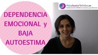 DEPENDENCIA Emocional y Baja AUTOESTIMA. PsicoAyudarTeOnline.es Laura Royo. Ep. 2