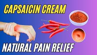 Natural Pain Relief: DIY Capsaicin Cream | Arthritis Relief  | Joint Pain Relief