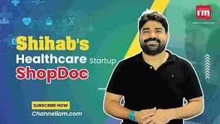 ShopDoc, a New Start to Smart Clinics | AnyBody Can Startup