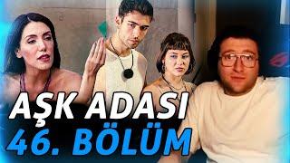 EFE UYGAÇ AŞK ADASI 46. BÖLÜM İZLİYOR