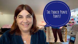 The Parker Ponte Pants - A pattern review and my collab with @socarole66