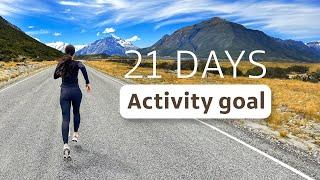 Daily activity goal CHALLENGE: 21 days being fully active
