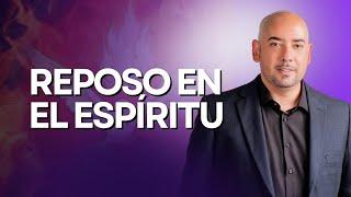 #3 Don de reposo en el espíritu | Manifestación del Espíritu Santo