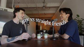 do bi guys prefer gay or straight friendships? are gay friendships possible? 