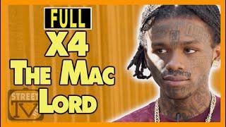 X4 The Mac Lord: on music, family from the set, baby momma drama, county jail & prison (COMPLETE)